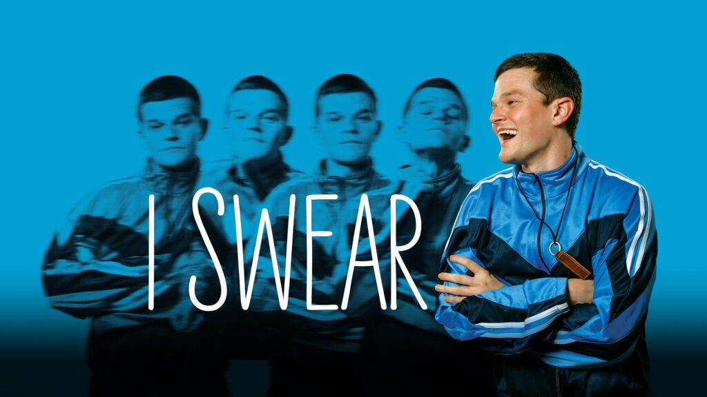 Poster for "I Swear" on a blue background, showing a laughing man in a blue tracksuit with arms crossed, with four repeated ghostly duotone images of the same man behind him, each with a different serious expression